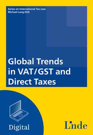 Global Trends in VAT/GST and Direct Taxes