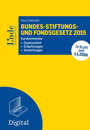 BStFG | Bundes-Stiftungs-und Fondsgesetz 2015