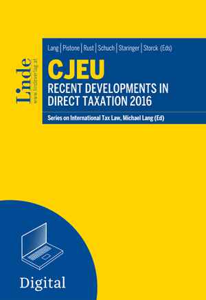 CJEU - Recent Developments in Direct Taxation 2016