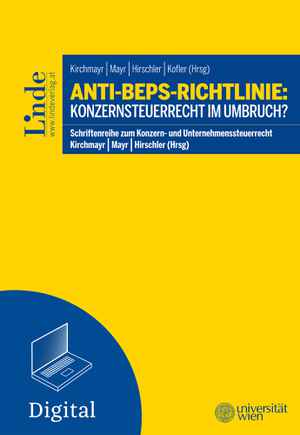 Anti-BEPS-Richtlinie: Konzernsteuerrecht im Umbruch?