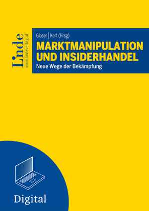 Marktmanipulation und Insiderhandel 