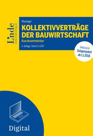 Kollektivverträge der Bauwirtschaft