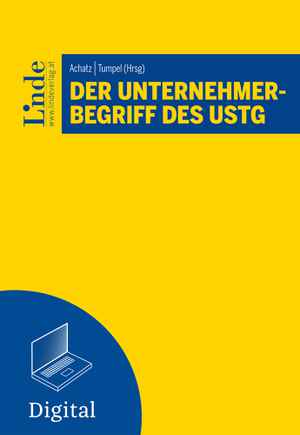 Der Unternehmerbegriff des UStG