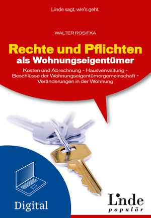 Rechte und Pflichten als Wohnungseigentümer