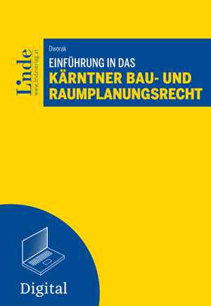 Einführung in das Kärntner Bau- und Raumplanungsrecht