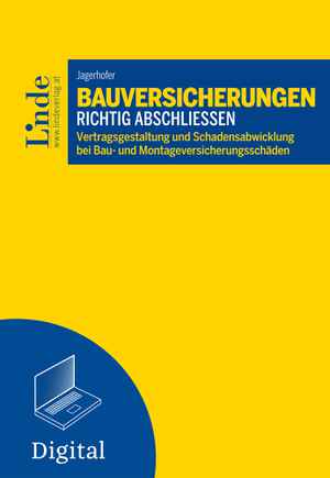 Bauversicherungen richtig abschließen