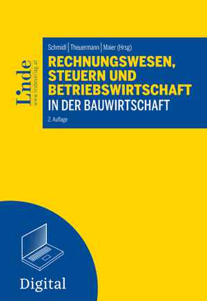 Rechnungswesen, Steuern und Betriebswirtschaft in der Bauwirtschaft