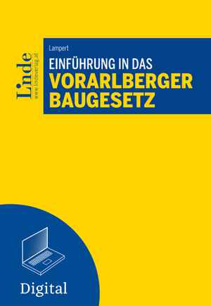 Einführung in das Vorarlberger Baugesetz