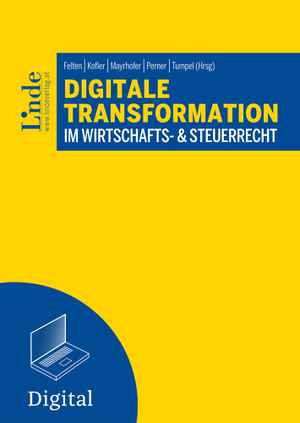 Digitale Transformation im Wirtschafts- & Steuerrecht