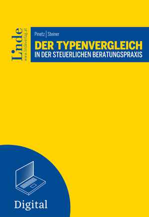 Der Typenvergleich in der steuerlichen Beratungspraxis