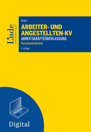 Arbeiter- und Angestelltenkollektivvertrag für das Gewerbe der Arbeitskräfteüberlassung