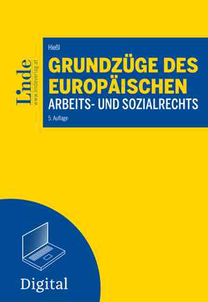 Grundzüge des europäischen Arbeits- und Sozialrechts