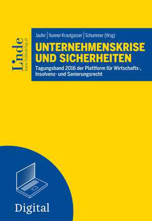 Unternehmenskrise und Sicherheiten