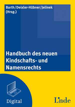 Handbuch des neuen Kindschafts- und Namensrechts