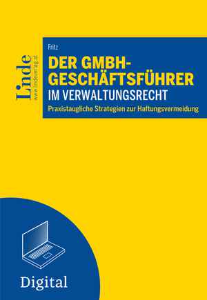 Der GmbH-Geschäftsführer im Verwaltungsrecht