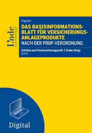 Das Basisinformationsblatt für Versicherungsanlageprodukte nach der PRIIP-Verordnung