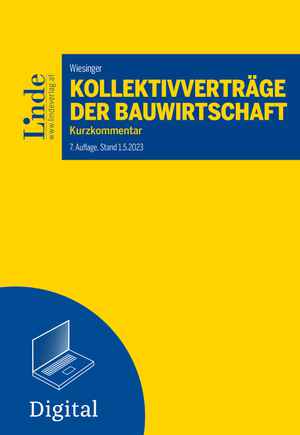 Kollektivverträge der Bauwirtschaft