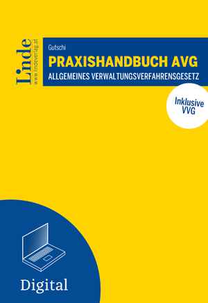 Praxishandbuch AVG | Allgemeines Verwaltungsverfahrensgesetz