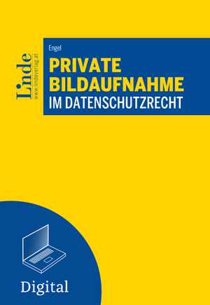 Private Bildaufnahme im Datenschutzrecht
