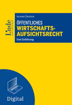 Öffentliches Wirtschaftsaufsichtsrecht