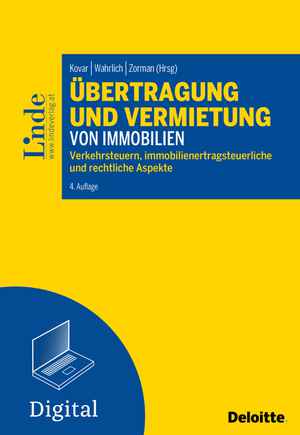 Übertragung und Vermietung von Immobilien