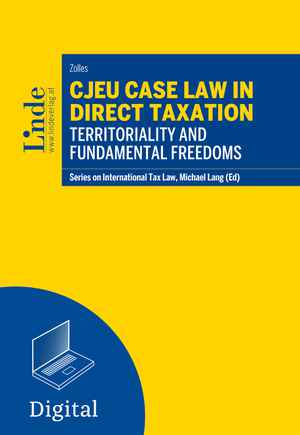 CJEU Case Law in Direct Taxation: Territoriality and Fundamental Freedoms