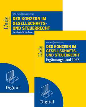 Der Konzern im Gesellschafts- und Steuerrecht inkl. Ergänzungsband 2023