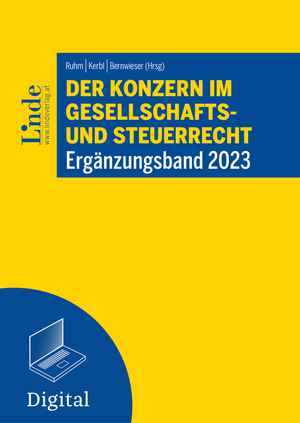 Der Konzern im Gesellschafts- und Steuerrecht | Ergänzungsband 2023