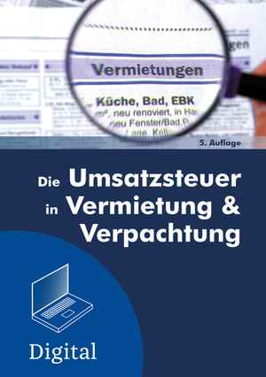 Die Umsatzsteuer in Vermietung und Verpachtung