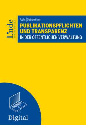 Publikationspflichten und Transparenz in der öffentlichen Verwaltung