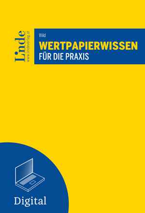Wertpapierwissen für die Praxis