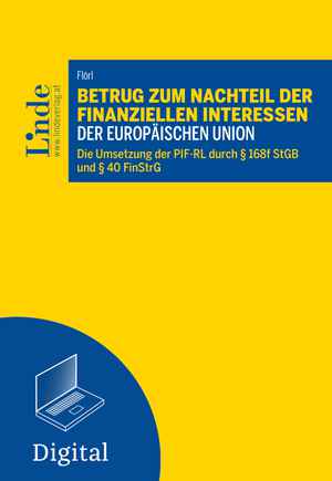 Betrug zum Nachteil der finanziellen Interessen der Europäischen Union