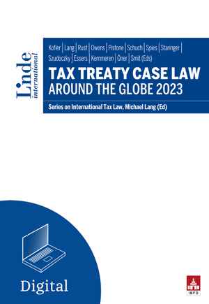 Tax Treaty Case Law around the Globe 2023