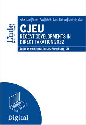 CJEU - Recent Developments in Direct Taxation 2022