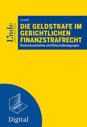 Die Geldstrafe im gerichtlichen Finanzstrafrecht