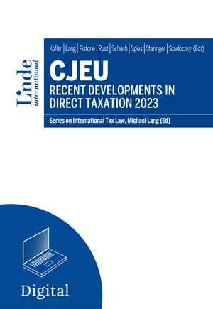CJEU - Recent Developments in Direct Taxation 2023