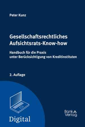 Gesellschaftsrechtliches Aufsichtsrats-Know-how