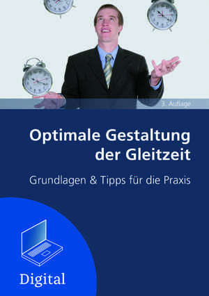 Optimale Gestaltung der Gleitzeit