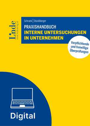 Praxishandbuch Interne Untersuchungen in Unternehmen