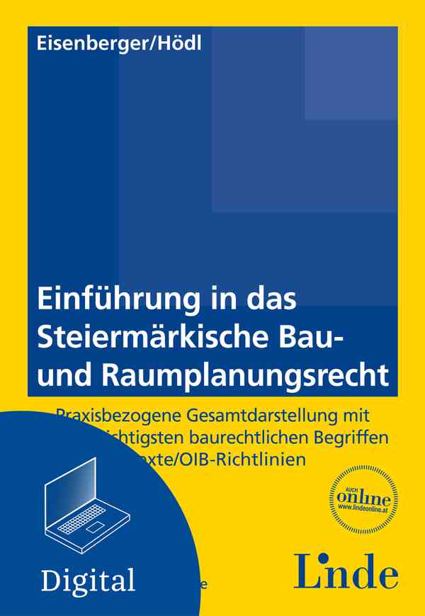 Einführung in das Steiermärkische Bau- und Raumplanungsrecht