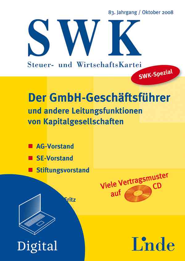 Der GmbH-Geschäftsführer und andere Leitungsfunktionen von Kapitalgesellschaften