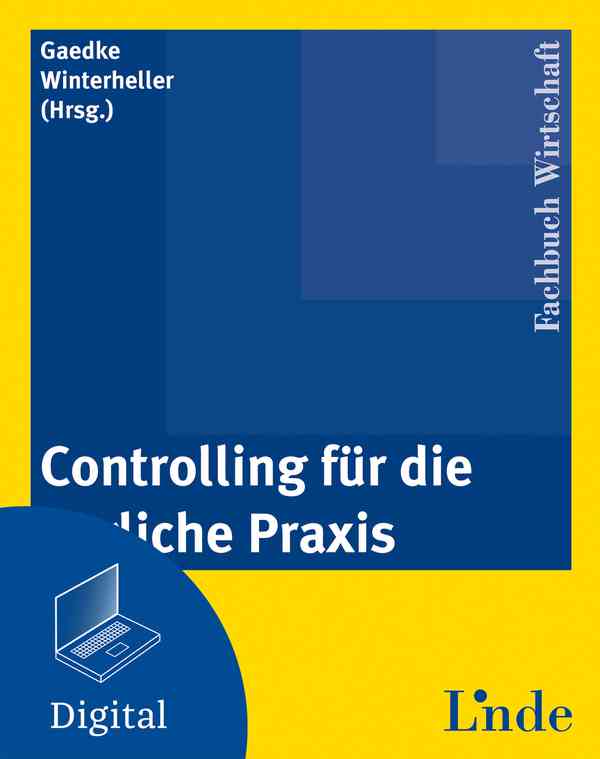 Controlling für die tägliche Praxis