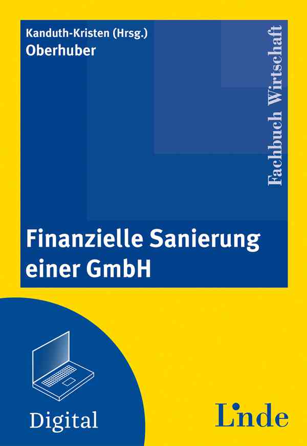 Finanzielle Sanierung einer GmbH