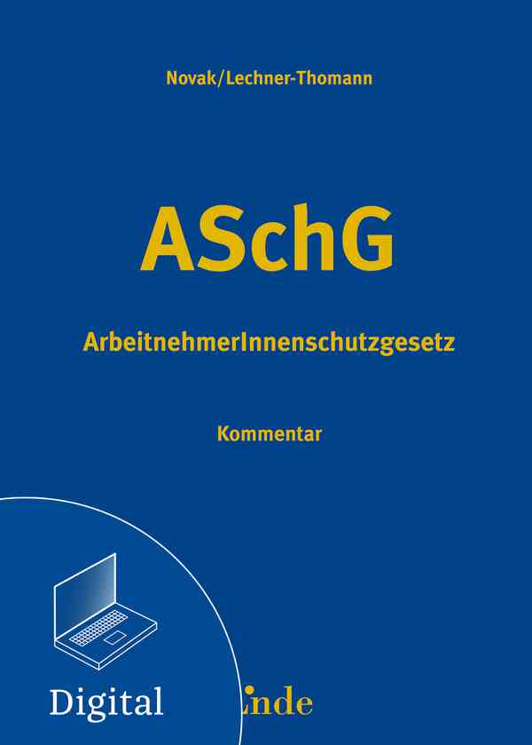 ASchG | ArbeitnehmerInnenschutzgesetz