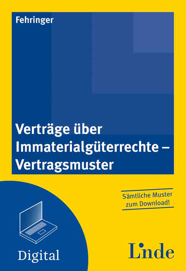 Verträge über Immaterialgüterrechte - Vertragsmuster