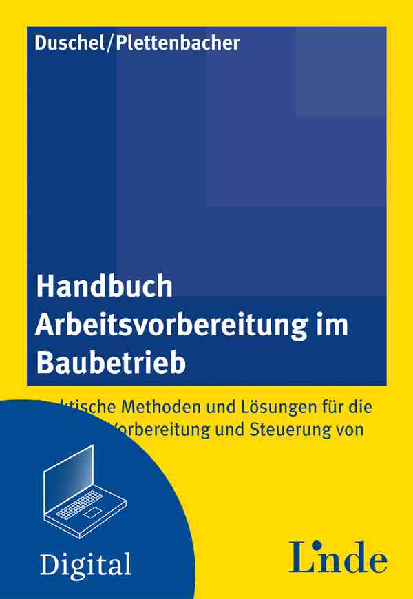 Handbuch Arbeitsvorbereitung im Baubetrieb