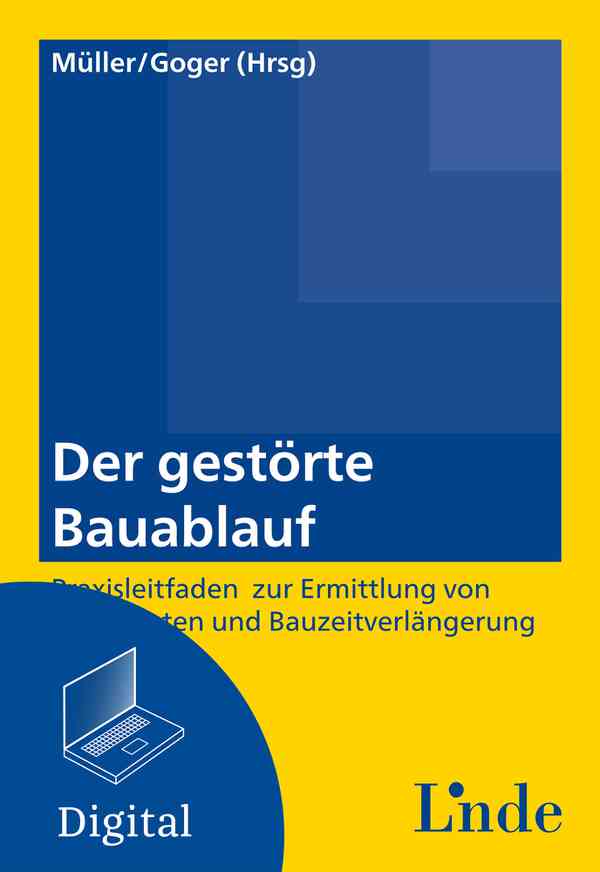 Der gestörte Bauablauf