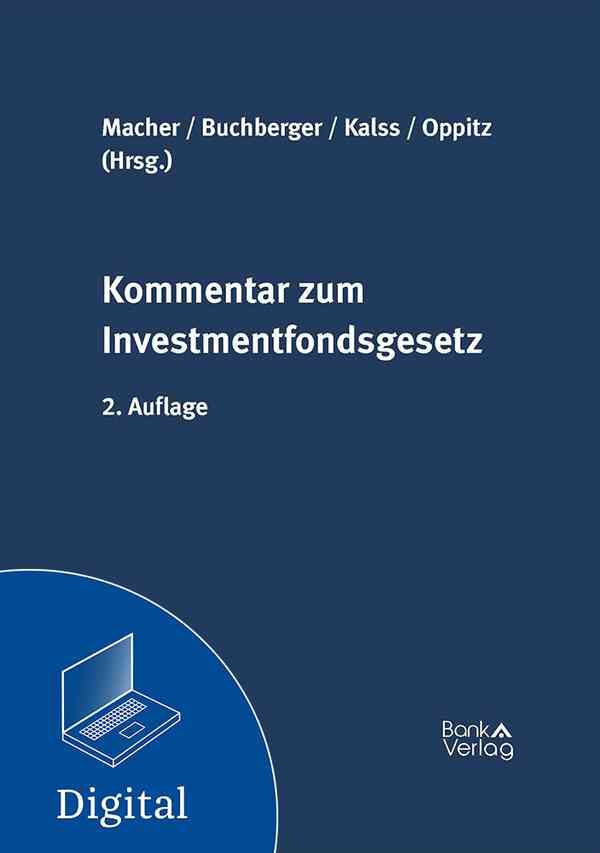 Kommentar zum Investmentfondsgesetz