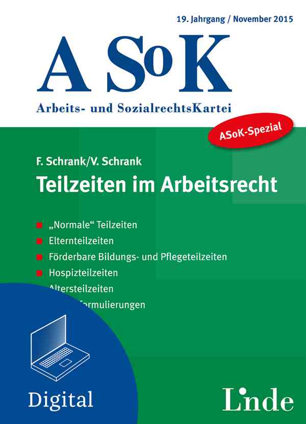 ASoK-Spezial Teilzeiten im Arbeitsrecht