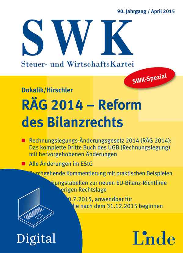 SWK-Spezial RÄG 2014 - Reform des Bilanzrechts